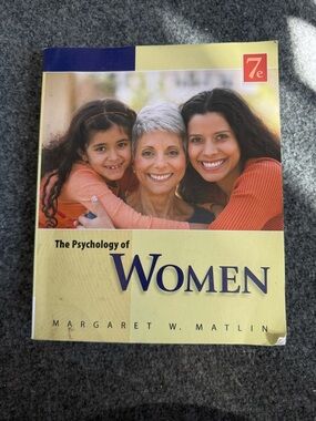 The Psychology of Women by Margaret W. Matlin